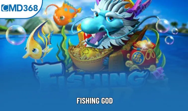 Fishing God: Tham Gia Đại Dương Thần Thánh Nhận Thưởng Lớn
